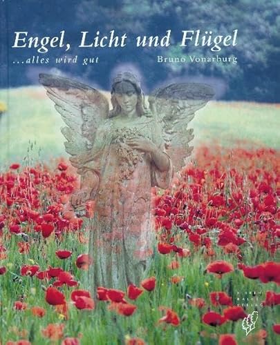 Stock image for Engel, Licht und Flgel - Alles wird gut for sale by Buli-Antiquariat