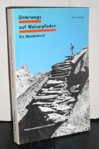Stock image for Unterwegs auf Walserpfaden for sale by medimops