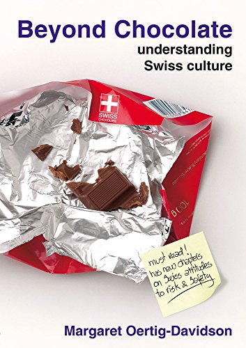 9783905252217: Beyond Chocolate: Understanding Swiss culture