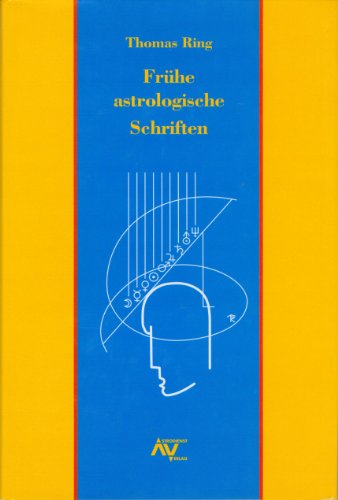 Beispielbild fr Frhe astrologische Schriften: Nachw. v. Erp Ring. zum Verkauf von bemeX