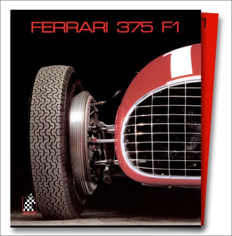 Beispielbild fr FERRARI 375 F1 (Cavalleria n.4) zum Verkauf von David Thomas Motoring Books