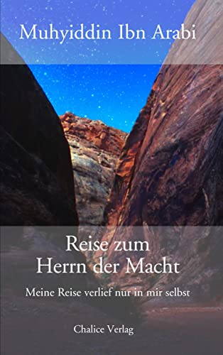 Reise Zum Herrn Der Macht (German Edition) - Arabi, Muhyiddin Ibn