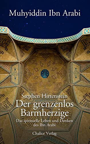 Der grenzenlos Barmherzige (German Edition) - Hirtenstein, Stephen