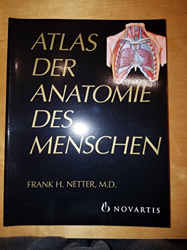 Featured image of post Netter Atlas Der Anatomie Des Menschen Semantic scholar extracted view of atlas der anatomie des menschen by f