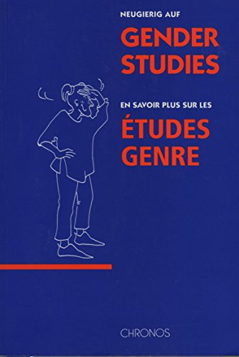 Beispielbild fr Neugierig auf Gender Studies/En savoir plus sur les tudes genres zum Verkauf von BuchZeichen-Versandhandel
