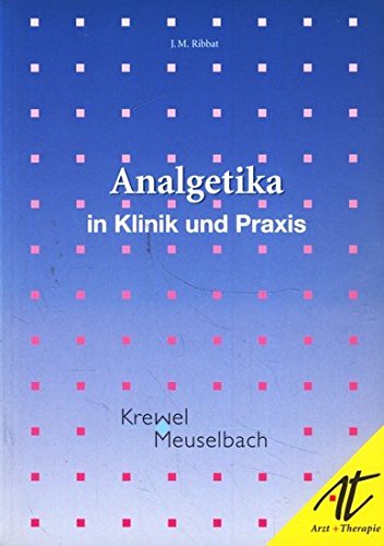 Stock image for Analgetika in Klinik und Praxis for sale by NEPO UG