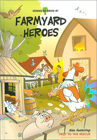 Farmyard Heros (9783905332537) by Brookes, Derek; Brookes, Michelle