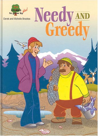 9783905332865: Needy and Greedy (Stories to Grow by Plus!)
