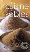 Beispielbild fr La cuisine des sables zum Verkauf von medimops