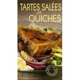 Stock image for Tartes sales et quiches for sale by Ammareal