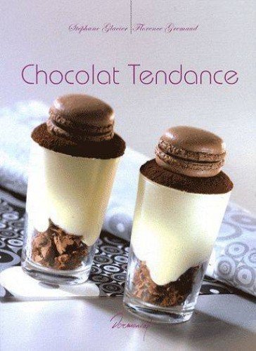 9783905462869: Chocolat Tendance