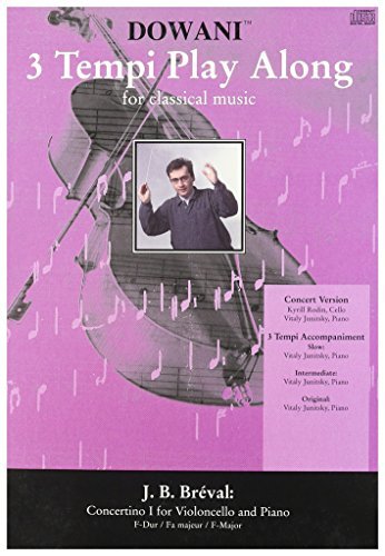 Beispielbild fr Dowani Tempi Play Along for Classical Music: J.B. Breval: Concertino I I for Violoncello and Piano zum Verkauf von "Pursuit of Happiness" Books