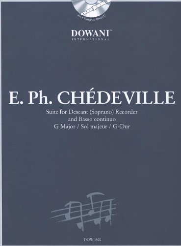 Beispielbild fr Esprit Philippe Chedeville (1696-1762): Suite for Descant (Soprano) Recorder and Basso Continuo G Major/Sol Majeur/G-dur zum Verkauf von Revaluation Books