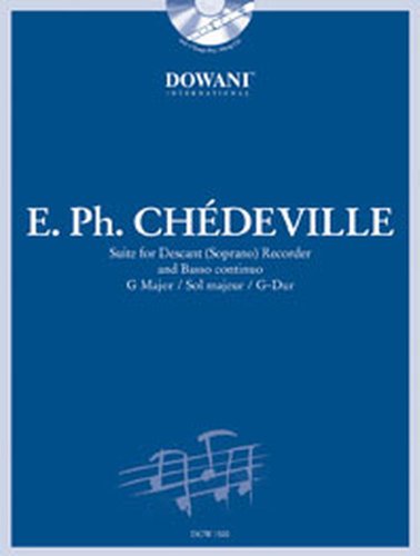 Stock image for Esprit Philippe Chedeville (1696-1762): Suite for Descant (Soprano) Recorder and Basso Continuo G Major/Sol Majeur/G-dur for sale by Revaluation Books