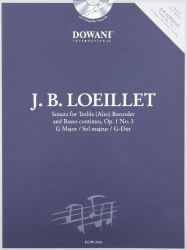 Imagen de archivo de Jean Baptiste Loeillet 1680-1730 : Sonata for Treble Alto Recorder and Basso Continuo, Op. 1 No. 3 G Major/Sol Majeru/G-dur a la venta por GreatBookPrices