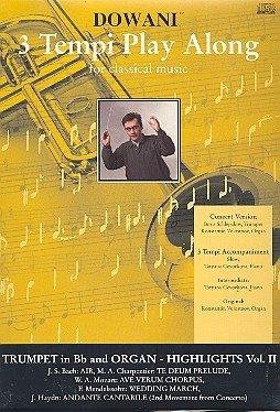 9783905479706: Highlights Vol. II (Intermediate) for Trumpet in Bb and Organ