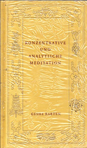 Konzentrative und analytische Meditation (9783905497038) by [???]