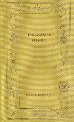 Das Grosse Siegel (9783905497045) by Rabten, Geshe