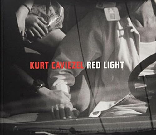 Stock image for Kurt Caviezel: Red Light for sale by Arundel Books