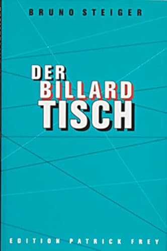 Imagen de archivo de Der Billardtisch. a la venta por Online-Shop S. Schmidt