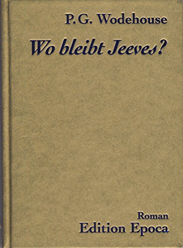 9783905513417: Wo bleibt Jeeves?