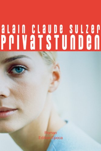 9783905513431: Sulzer, A: Privatstunden