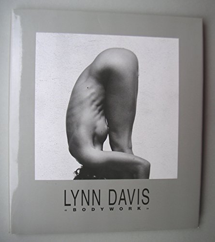 Bodywork: 1978-1985 (9783905514377) by Davis, Lynn; Weiermair, Peter