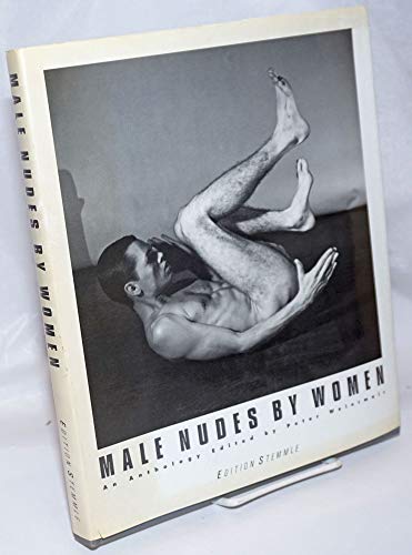 Stock image for Male Nudes by Women: An Anthology for sale by HPB Inc.
