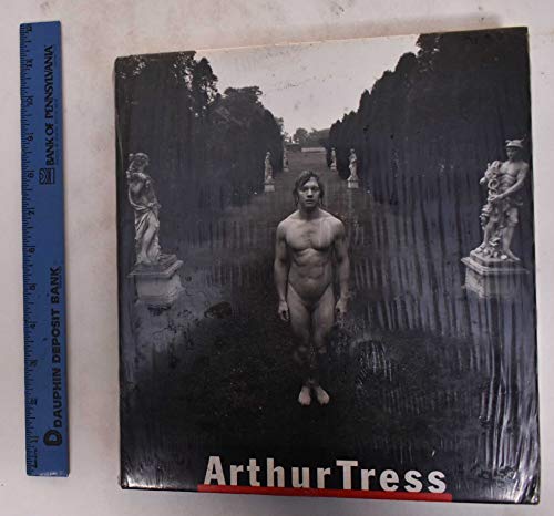9783905514711: Arthur Tress: A Retrospective