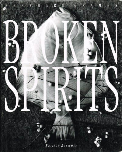 Beispielbild fr Broken spirits. zum Verkauf von Versandantiquariat Schfer