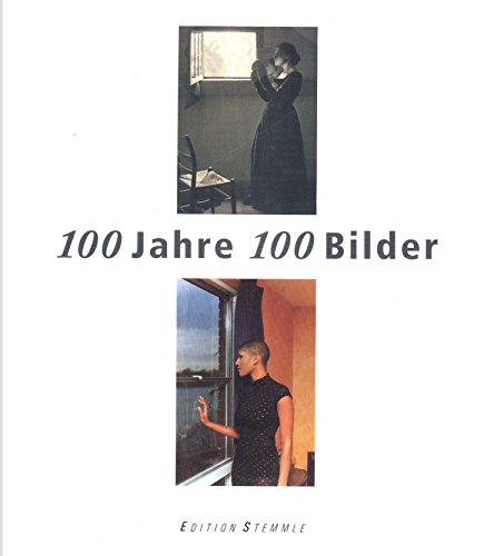 Imagen de archivo de 100 Jahre 100 Bilder; Eine Geschichte der Fotografie 1895-1995 a la venta por ANARTIST