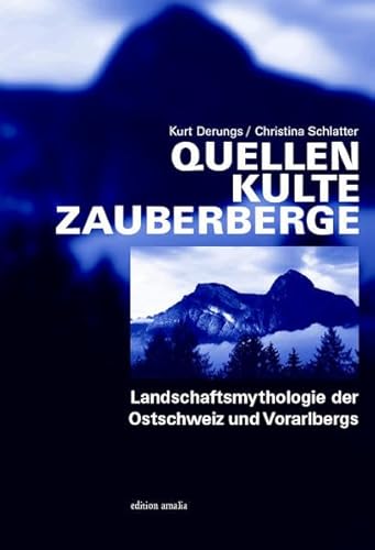 Beispielbild fr Quellen, Kulte, Zauberberge -Language: german zum Verkauf von GreatBookPrices