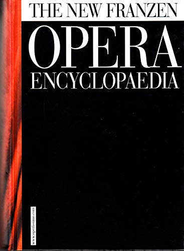 9783905587081: The New Franzen Opera Encyclopaedia