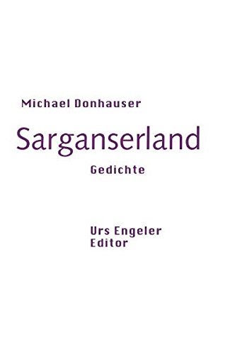 9783905591071: Sarganserland: Gedichte - Donhauser, Michael