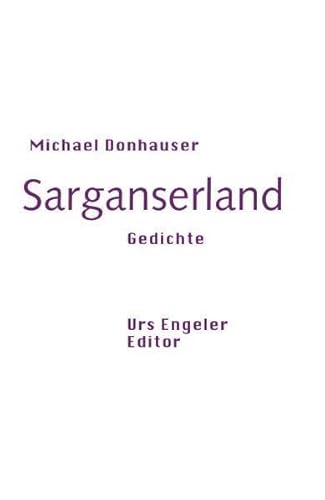 9783905591071: Sarganserland: Gedichte - Donhauser, Michael