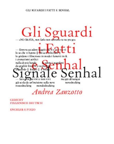 Beispielbild fr Planet Belt / Gli Sguardi i Fatti e Senhal /Signale Senhal: Gedichte. Ital. /Dt. zum Verkauf von medimops