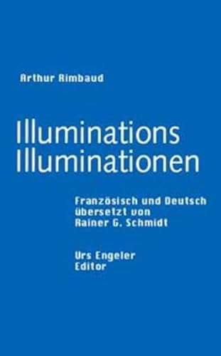 9783905591866: Illuminationen / Illuminations: Prosagedichte