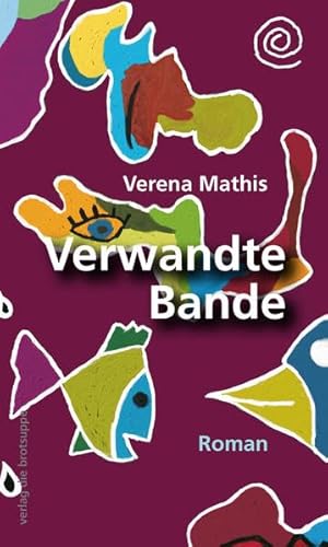 9783905689587: Mathis, V: Verwandte Bande