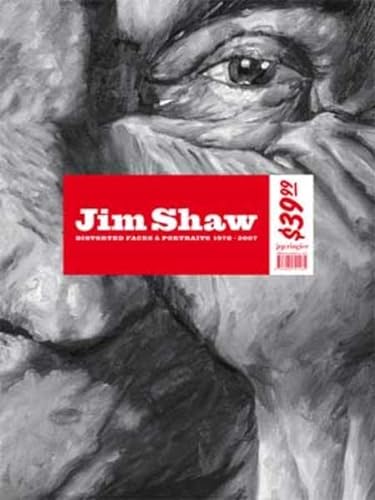 Beispielbild fr Jim Shaw: Distorted Faces and Portraits, 1978-2007 zum Verkauf von Powell's Bookstores Chicago, ABAA