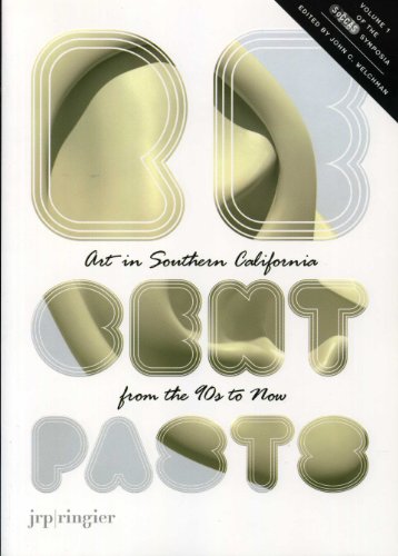 Beispielbild fr Recent Pasts : Art In Southern California from The 1990s to now (English) zum Verkauf von Antiquariat UEBUE