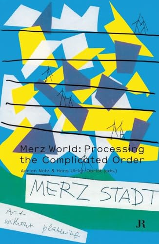 Imagen de archivo de Merz World: Processing the Complicated Order (English) a la venta por Antiquariat UEBUE