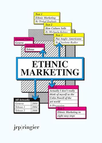 Ethnic Marketing (9783905701883) by Zolghadr, Tirdad; Bydler, Charlotte; Kehrer, Michaela