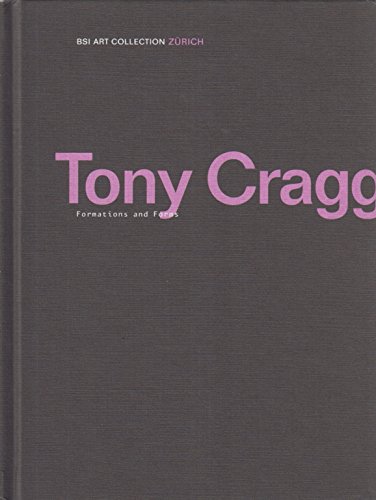 Imagen de archivo de Tony Cragg: Formations and Forms a la venta por Magus Books Seattle