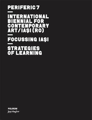 Beispielbild fr Periferic 7 - International Biennal for Contemporary Art / Focussing Ia?i / Strategies of learn zum Verkauf von Gallix