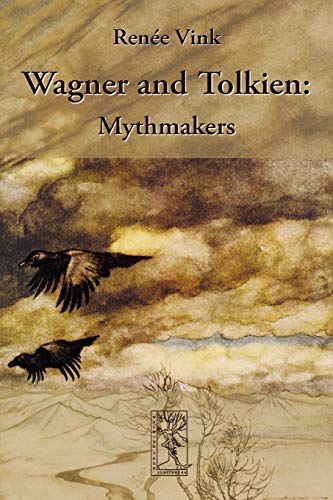 Imagen de archivo de Wagner and Tolkien: Mythmakers a la venta por Phatpocket Limited