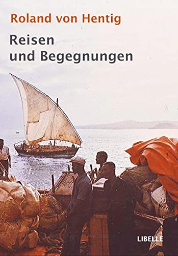 Imagen de archivo de Reisen und Begegnungen a la venta por medimops