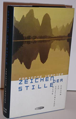 Zeichen der Stille (9783905752014) by Fabienne Verdier