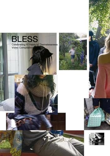 9783905770131: Bless: Celebrating 10 Years of Themelessness