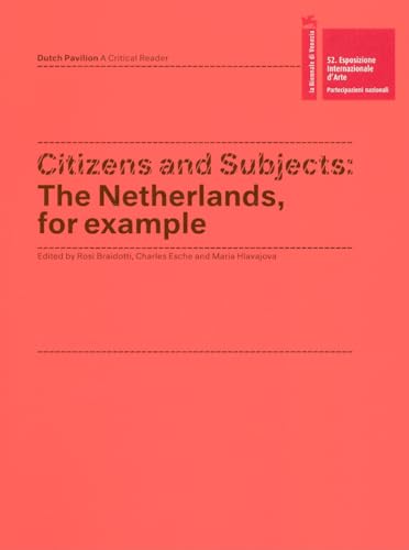 9783905770735: Citizens and Subjects: The Netherlands, for Example