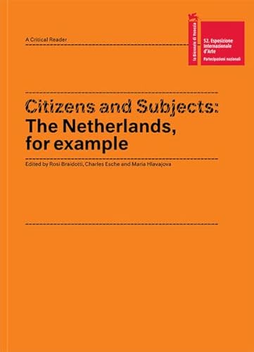 9783905770735: Citizens and Subjects: The Netherlands, for Example